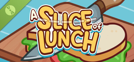 A Slice of Lunch Demo
