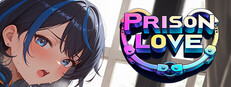 PRISON LOVE
