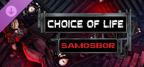 Choice of Life: Samosbor Steam Charts and Player Count Stats