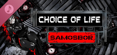 Choice of Life: Samosbor Soundtrack game header image