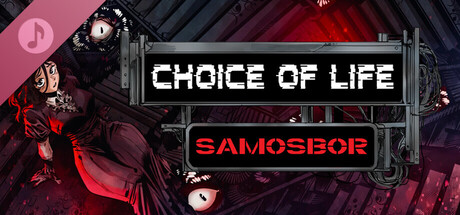 Choice of Life: Samosbor Soundtrack banner image