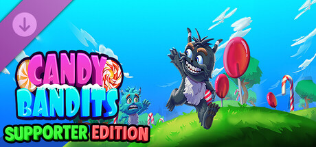 Candy Bandits - Supporter Pack banner image
