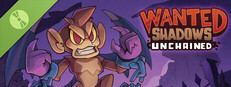 Wanted Shadows: Unchained Demo Small Capsule Image