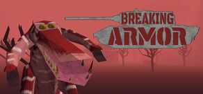 Breaking Armor