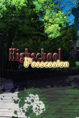 Highschool Possession cover art