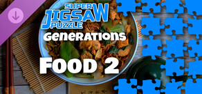 Super Jigsaw Puzzle: Generations - Food 2