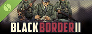 Black Border 2 Demo