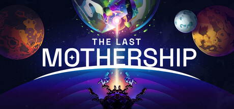 The Last Mothership