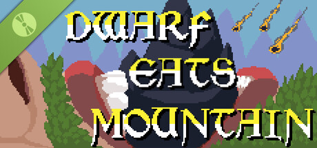 Dwarf Eats Mountain Demo