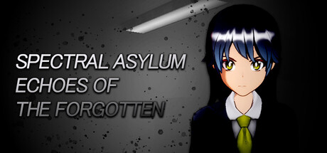 Spectral Asylum: Echoes of The Forgotten