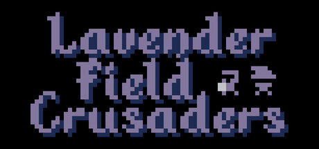 Lavender Field Crusaders Playtest game header image