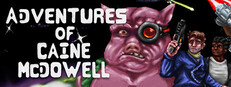 Adventures of Caine McDowell: The Porkian Encounter