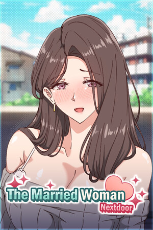 The Married Woman Nextdoor