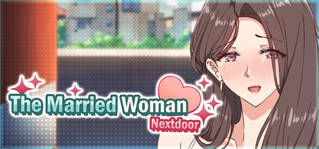 The Married Woman Nextdoor - Creampie SEX Beside Her Husband