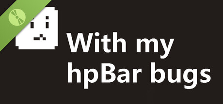 Купить ключ дешево With my hpBar bugs Demo