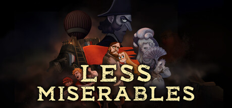 Less Miserables