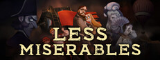 Less Miserables