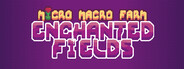 Micro Macro Farm: Enchanted Fields