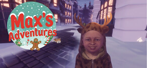 Max’s Adventures: Christmas Edition