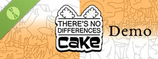 There's No Differences: Cake Demo Small Capsule Image