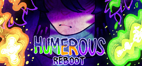 Humerous (REBOOT)