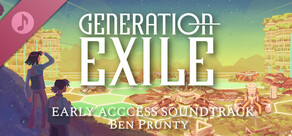 Generation Exile Soundtrack