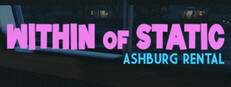 Within of Static - Ashburg Rental