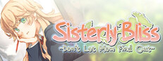 Sisterly Bliss ~Don't Let Mom Find Out~
