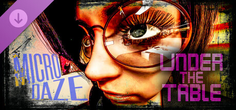 Under the Table - Micro Daze Expansion banner image