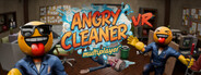 Angry Cleaner VR