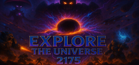 Explore the Universe 2175