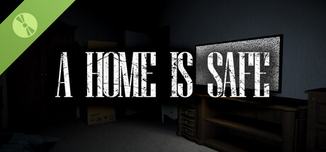 Купить ключ дешево A Home Is Safe Demo