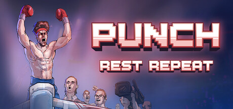 Punch, Rest, Repeat Steam header image