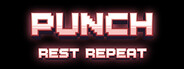 Punch, Rest, Repeat