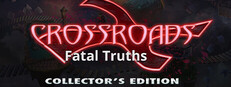 Crossroads: Fatal Truths Collector's Edition