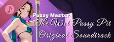 Pussy Master: The Wet Pussy Pit Original Soundtrack Small Capsule Image