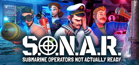 S.O.N.A.R. - Submarine Operators Not Actually Ready