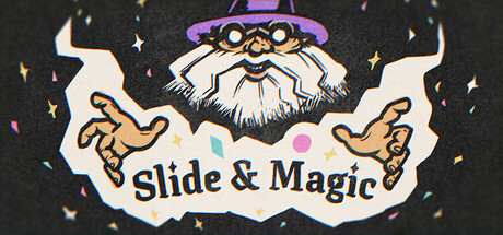 Slide & Magic