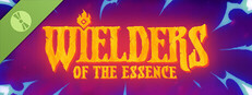 Wielders of the Essence Demo
