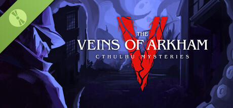 Cthulhu Mysteries: Veins of Arkham Demo