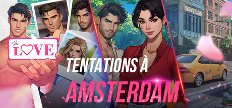 IN LOVE: Temptations in Amsterdam