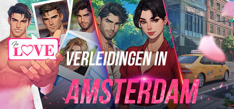 IN LOVE: Temptations in Amsterdam