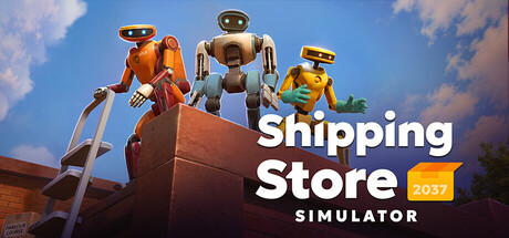 Shipping Store Simulator 2037 — Steam header