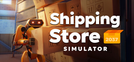 Shipping Store Simulator 2037(アクション・アドベンチャー、開発: Playstrom、2026年発売)のヘッダー画像