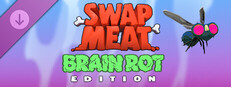 SWAPMEAT - Brain Rot Edition Cosmetics