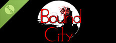 Bound City Demo Banner