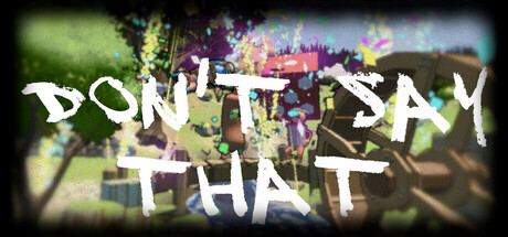 Don't Say That game thumbnail