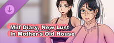 Milf Diary, New Lust In Mother's Old House game capsule image
