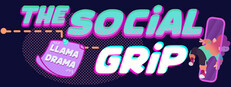 The Social Grip: Llama Drama