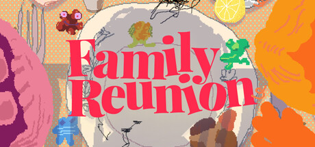 Family Reunion